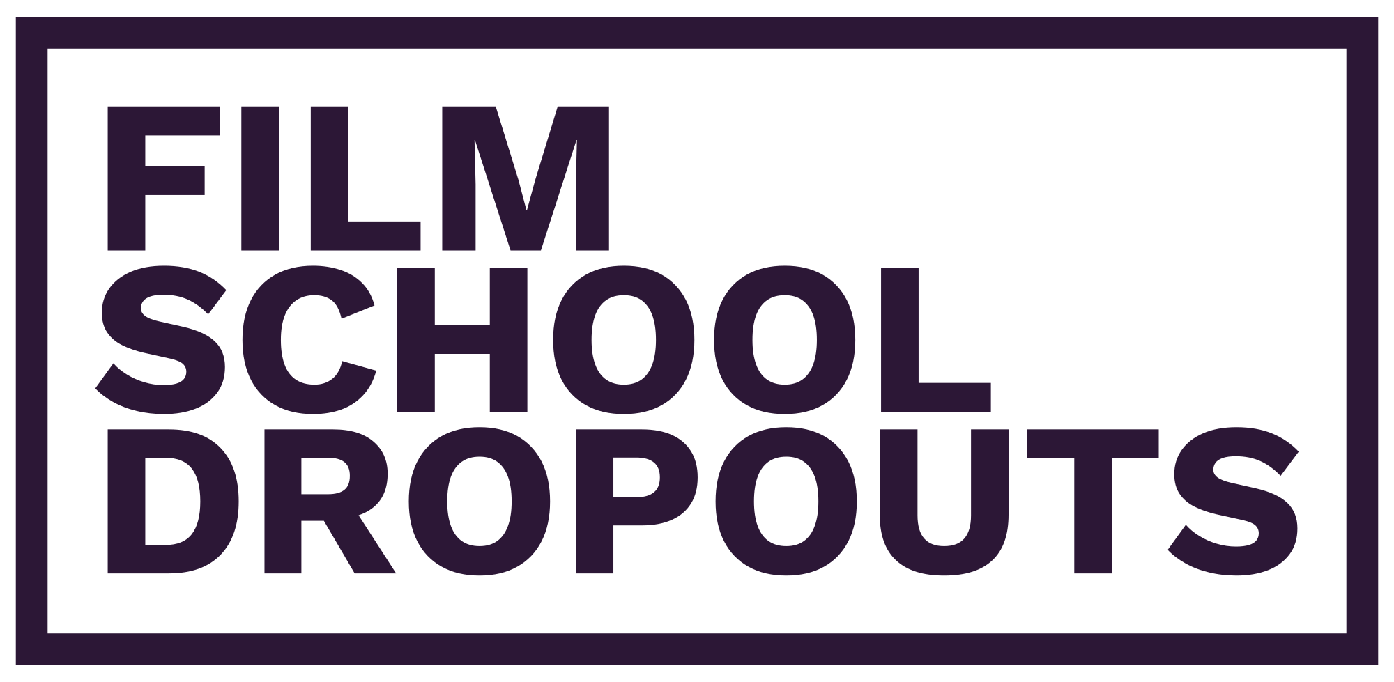 Film School Dropouts